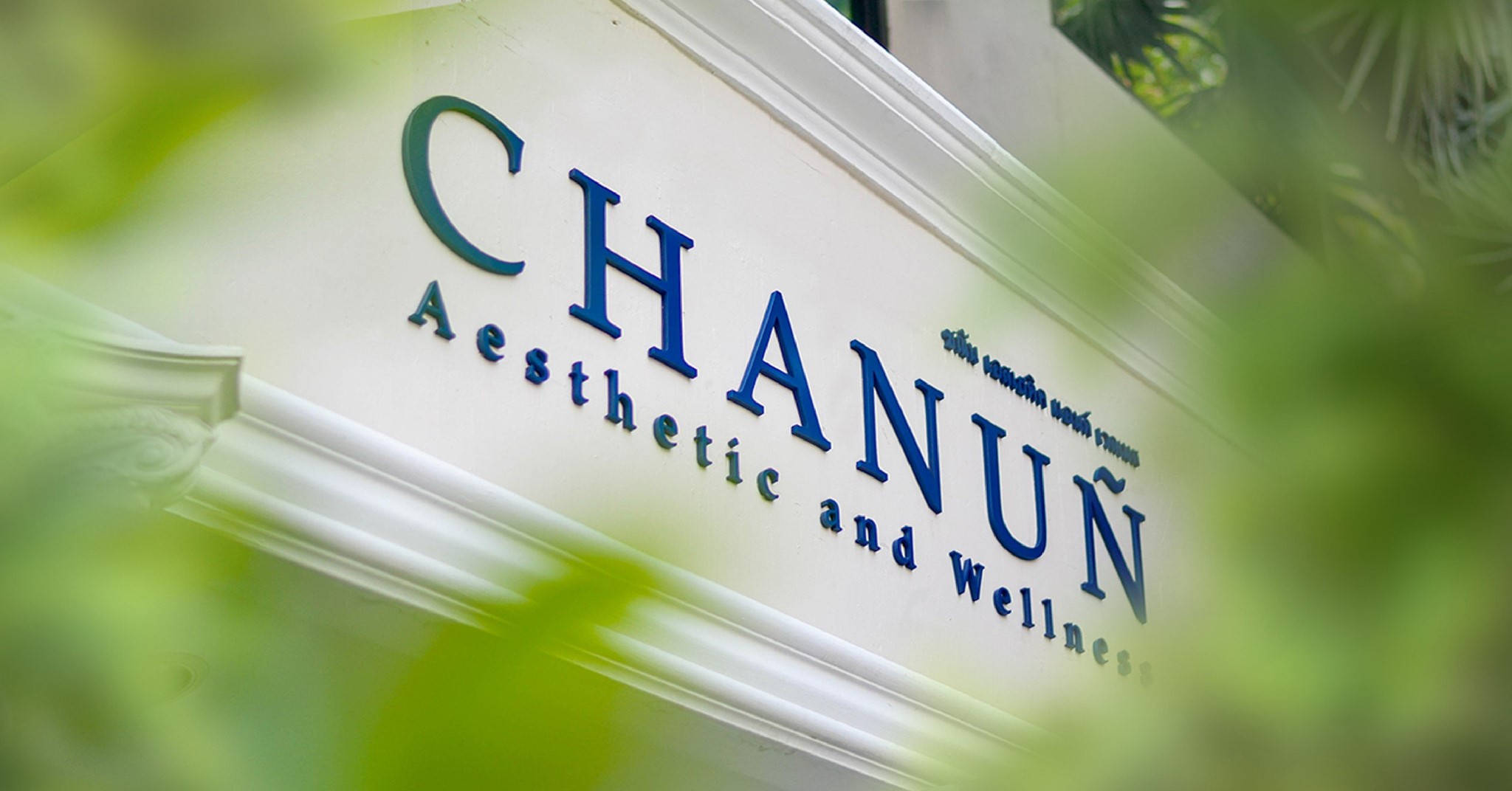 Chanun Aesthetic Wellness & Surgery